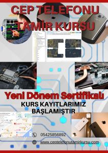 Sertifikalı uygulamalı cep Telefonu Tamir Kursu